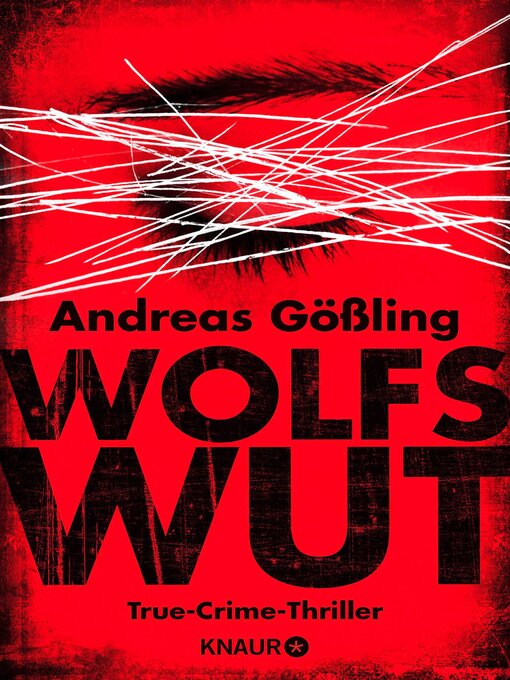 Titeldetails für Wolfswut nach Andreas Gößling - Verfügbar